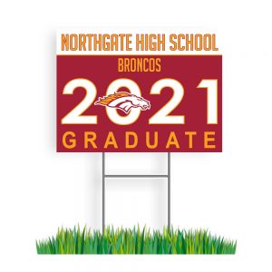 Northgate Graduation Sign